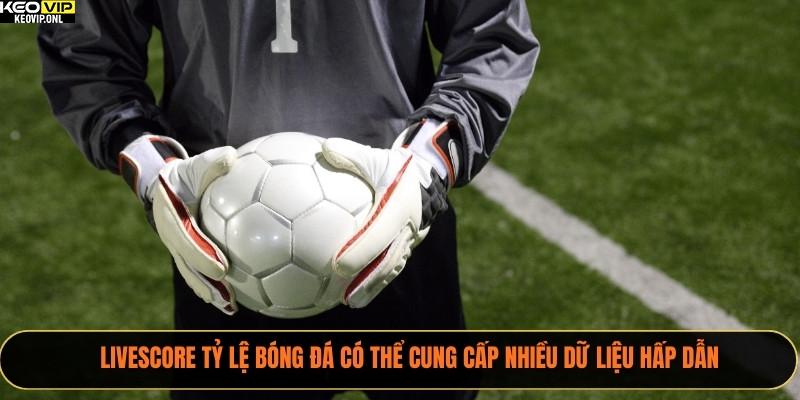 Livescore Tỷ Lệ Bóng Đá 2025 – Cập Nhật Tỷ Số Nhanh Chóng 2 Livescore Tỷ Lệ Bóng Đá có thể cung cấp nhiều dữ liệu hấp dẫn