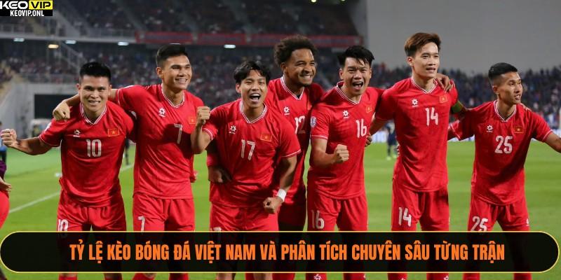 Tỷ lệ kèo bóng đá Việt Nam