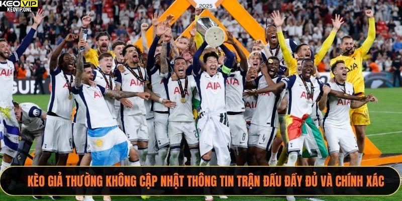 Tỷ Lệ Kèo Ngoại Hạng Anh Cập Nhật Mới Nhất Mùa Giải 2025 3 Kèo giả thường không cập nhật thông tin trận đấu đầy đủ và chính xác