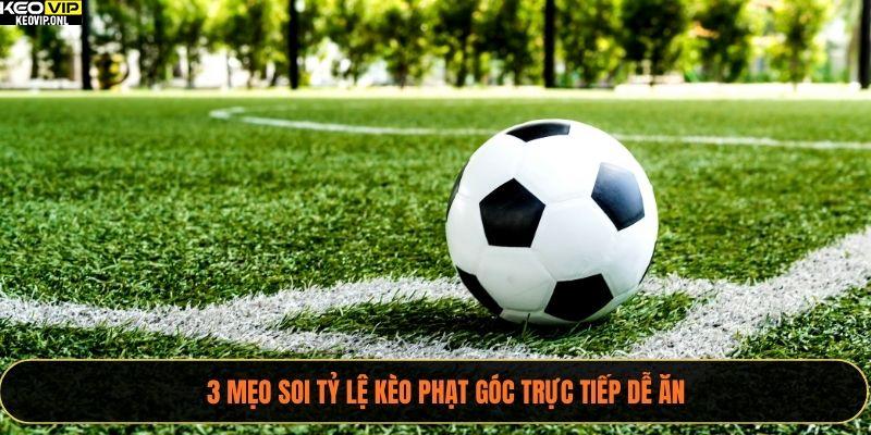 Tỷ Lệ Kèo Phạt Góc 2025 Cùng Cách Chơi Chi Tiết 4 3 mẹo soi tỷ lệ kèo phạt góc trực tiếp dễ ăn